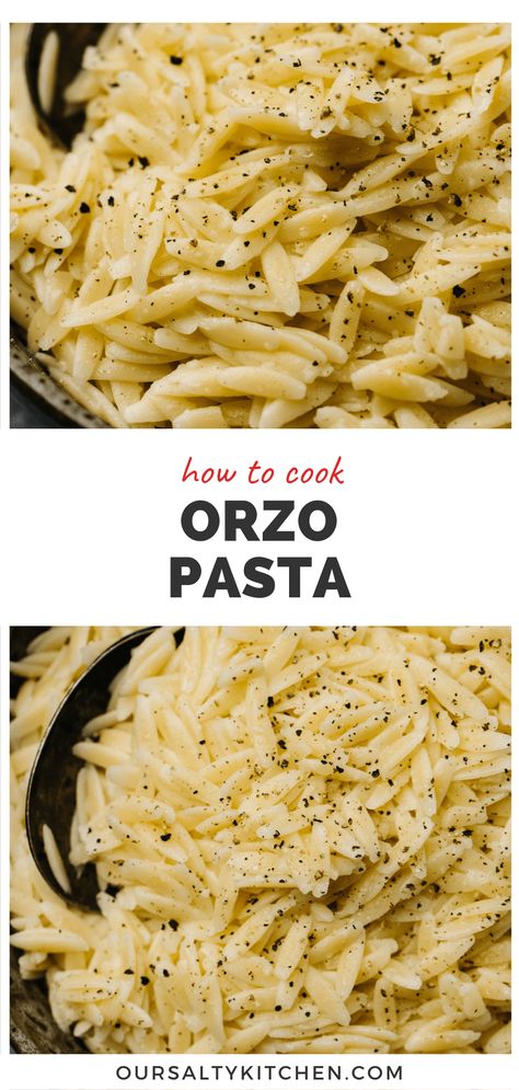 Learning how to cook orzo will open up a whole new world of "pasta-bilities". This tiny, tasty treasure is a flexible pasta with many uses. Add orzo to soups, use it as a base for pasta salad, serve it simply as a side dish, or treat it like risotto in one-pot pasta recipes. The possibilities really are endless. Cooking orzo pasta is simple, but a few kitchen tested tips and tricks will ensure it turns out perfectly every single time! #orzo #pasta #italianfood Cooked Orzo Recipes, Orzo Noodle Recipe, Recipes For Orzo Pasta, Cooking Orzo How To, Orzo Cooking Instructions, How To Cook Orzo Pasta, Orso Pasta Recipes, Italian Orzo Pasta Salad, Easy Orzo Recipes