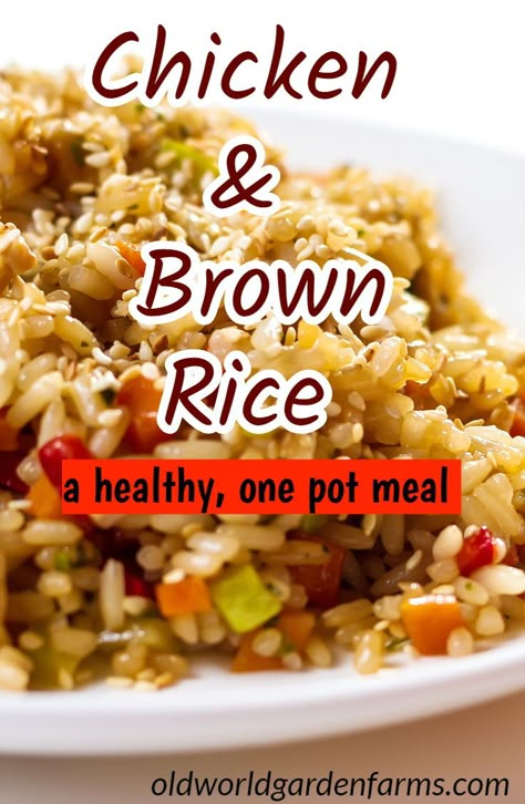 Chicken and Brown Rice - a healthy one pot meal. #chicken #rice #recipe #brown #healthy #onepot #weenight #dinner #vegetables #oldworldgardenfarms Brown Rice Casserole Recipes, Brown Rice Diet, Brown Rice Dishes, Brown Rice Recipes Healthy, Chicken Thigh Casserole, Crockpot Rice Recipes, Rice Recipes Healthy, Brown Rice Cooking, Dinner Vegetables