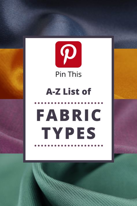 Fabric Dictionary – Sewing Society Fabrics Names List, Sewing Satin, Fleece Sewing, Tips For Sewing, Pattern Weights, Sewing Fleece, Fibre And Fabric, Sewing Lessons, Fashion Sewing Pattern