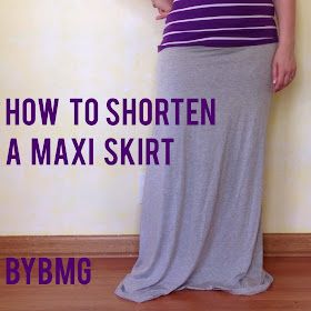 bybmg: Tutorial: How to Shorten a Maxi Skirt How To Fix A Maxi Dress That Is Too Long, How To Shorten A Dress Without Sewing, How To Shorten A Dress, Upcycled Sewing, Girly Crafts, Sewing Methods, Diy Clothes Accessories, Clothes Tips, Upcycling Clothes