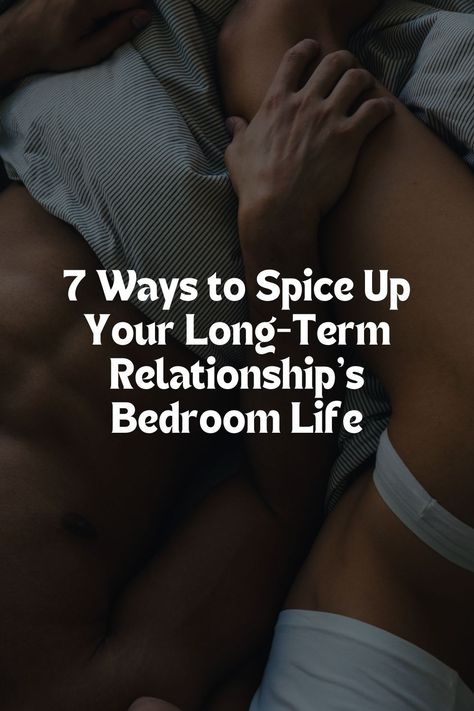 Here are 7 Ways to Spice Up Your Long-Term Relationship's Bedroom Life Great Relationship Aesthetic, Romantic Ways To Surprise Your Boyfriend, Ideas To Spice Up Your Bedroom, Getting In The Mood For Love, Hotel Room Set Up Romantic, Romantic Cuddle Pictures Mood, Spicy Bedroom Ideas For Couples, Ideas To Spice Up Your Relationship, How To Spice It Up In Bedroom