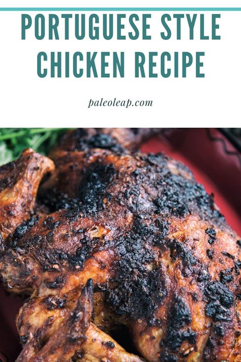 Portuguese Whole Chicken Recipes, Chicken Full Roast, Portugese Chicken Marinade, Brazilian Roasted Chicken, Summer Whole Chicken Recipes, Portuguese Roasted Chicken, Portuguese Chicken Marinade, Portugese Chicken Recipes, Full Chicken Recipes Ovens