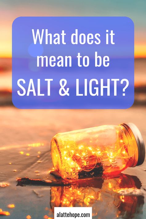 Salt Light Bible, Be Salt And Light, Christ Centered Relationship, Christian Thoughts, Salt Light, Sabbath School, Childrens Sermons, Prayer Station, Lit Meaning