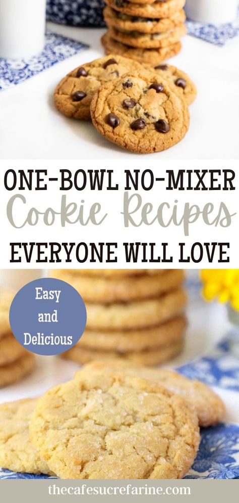 Easy One Bowl Cookies, Cookie Recipes No Mixer, No Mixer Chocolate Chip Cookies, Sugar Cookie Recipe No Mixer, One Bowl Cookie Recipes, No Mixer Cookies, No Mixer Desserts, One Bowl Cookies, Cookies No Mixer