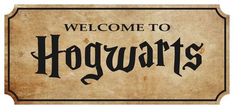 Printable Harry Potter Welcome Signs Harry Potter Bedroom Signs, Hogwarts Sign Printable, Hogwarts School Of Witchcraft & Wizardry, Welcome To Hogwarts Sign, Harry Potter Signs Printable, Harry Potter Welcome Sign, Hogwarts Banner, Hogwarts Sign, Harry Potter Newspaper