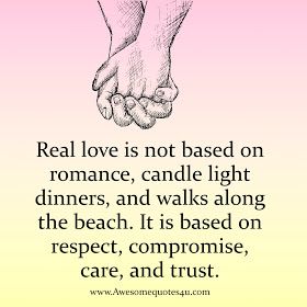 Awesome Quotes: Real love is based on Respect, Compromise, Care and Trust. Love Is Respect Quotes, Compromise Quotes, True Love Lines, Relation Quotes, Love And Trust Quotes, Quotes Real, Helpful Quotes, Great Love Quotes, Quotes People