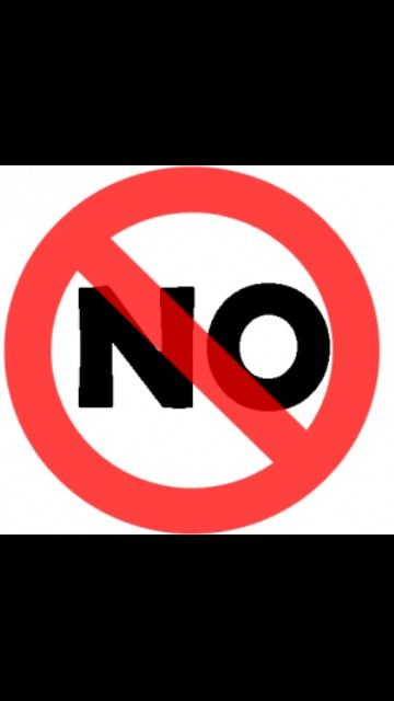 Don't say no No Means No, Dont Go, Say No, Dice Template, About Me Template, No No, Hazard Sign, American Girl Doll Furniture, Classroom Quotes