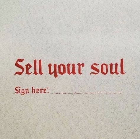 Middle aged Mod — theclassyissue: SELL YOUR SOUL Sell Your Soul, Soul Tattoo, Wicked Tattoos, Vaporwave Aesthetic, Red Aesthetic, 로고 디자인, Character Aesthetic, A Sign, Your Soul