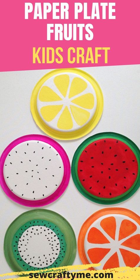 Fruit Theme Crafts Preschool, Paper Plate Fruit Craft, Food Crafts For Kindergarten, Food Classroom Decor, Summer Party Activities For Kids, Fruit Art And Craft For Preschool, Food Arts And Crafts For Kids, Fruits Art And Craft, Fun Creative Activities For Kids