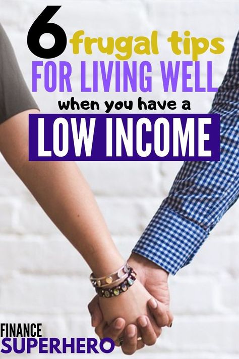 Take it from someone who has been there: you can live well on a low income. These 6 frugal living tips helped our family survive and thrive while we lived on one low income in one of the most expensive cities in the United States - and we even managed to save money! Low Income Living, Live On One Income, Manage Finances, Money Sense, Live Frugally, Money Saving Hacks, Frugal Lifestyle, Frugal Living Ideas, Money Frugal