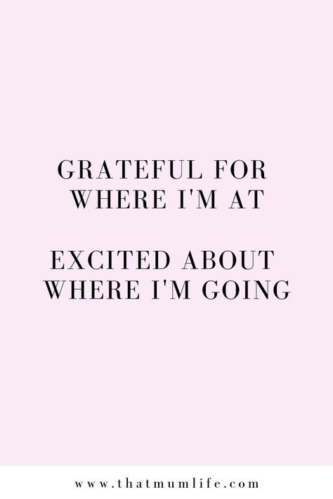 Grateful and excited all at once Goal Quotes, Life Quotes Love, Boost Your Confidence, Stay At Home Mom, Stay At Home, Home Business, A Quote, The Words, Positive Affirmations