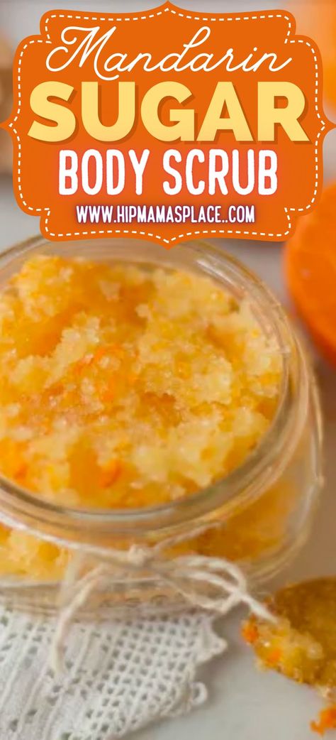 mandarin sugar body scrub Vitamin C Body Scrub, Orange Peel Body Scrub Diy, Pineapple Sugar Scrub, Pineapple Scrub, Sugar Body Scrub Diy, Scrub Homemade, Skincare Recipes, Body Routine, Scrub Diy