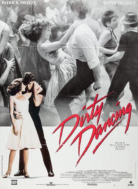 Dirty Dancing (1987) Jennifer Grey Dirty Dancing, 1980s Movie Posters, Cynthia Rhodes, Dirty Dancing Movie, French Movie Posters, Jennifer Grey, French Movies, Patrick Swayze, Dancing Aesthetic