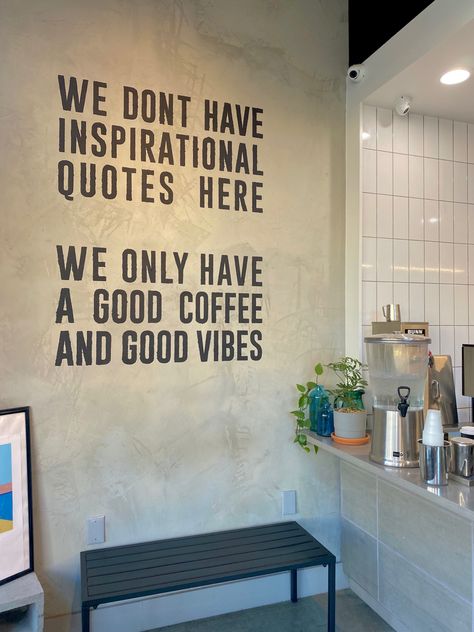 Coffee, coffee shop, inspirational quote Coffee Shop Quotes Inspiration, Coffee Shop Catch Phrases, Coffee Shop Design 2023, Quotes For Coffee Shop, Coffee Shop Quotes Cafes, Aesthetic Coffee Shop Names, Coffee Shop Sign Ideas, Typography Coffee Shop, Coffeeshop Quotes