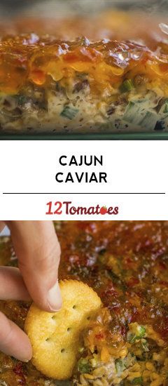 Cajun Caviar Dip | 12 Tomatoes Cajun Caviar Recipe, Cajun Caviar Dip, Cajun Appetizers Easy, Cajun Caviar, Cajun Dip, Cajun Appetizers, Caviar Dip, Fish Roe, Appetizers Healthy