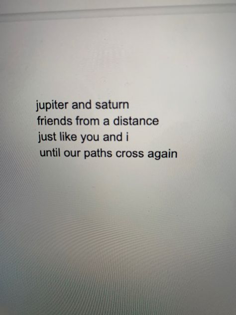 Poems About Saturn, Astronomy Love Quotes, Jupiter Was Supposed To Be A Star, Planet Poetry, Jupiter Quotes, Saturn Quotes, Planet Quotes, Jupiter Wallpaper, Planets Quote