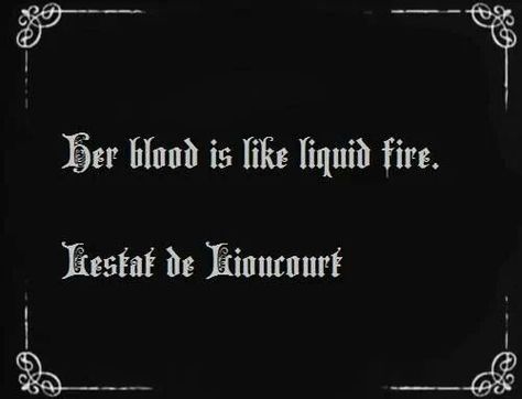 Queen Of The Damned Quotes, Queen Of The Damned Lestat, Bloods Quote, Goth Quotes, Queen Of The Damned, Vampire Chronicles, Cool Autumn, The Vampire Chronicles, Autumn Breeze