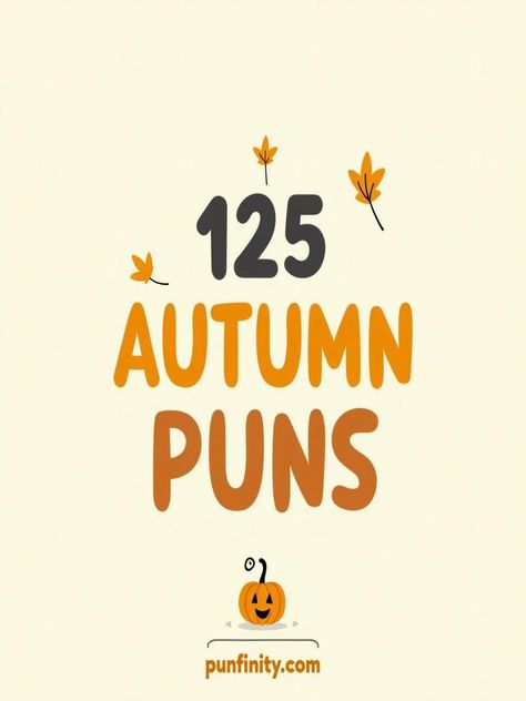 autumn puns Funny Autumn Quotes Humor, Fall Puns Letterboard, Fall Jokes Funny, Fall Puns Autumn, Fall Puns Funny, Thanksgiving Puns Funny, Funny Puns Hilarious, Positive Puns, Autumn Puns