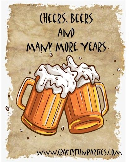 Cheers Beers Years Birthday Meme Happy Birthday Funny For Him Men Beer, Funny Mens Birthday Greetings, Happy Birthday Wishes Beer Cheers, Cheers To Your Birthday Wishes, Happy Birthday Guys Men, Birthday Funnies For Men, Mens Birthday Wishes For Men, Happy Birthday Greetings Friends Funny, Funny Man Birthday Quotes