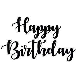 Happy Birthday Hand Lettering, Birthday Calligraphy, Happy Birthday Calligraphy, Happy Birthday Font, Happy Birthday Typography, Happy Birthday Printable, Happy Birthday Text, Happy Birthday Signs, Word Fonts