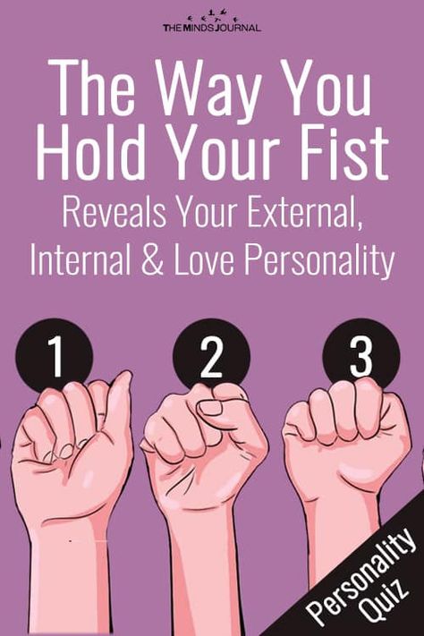 Way You Hold Your Fist Could Reveal Your External & Internal Personality True Colors Personality Test, True Colors Personality, Palm Reading Charts, Color Personality Test, Personality Test Psychology, Reading Body Language, Fun Personality Quizzes, Reading Charts, Psychology Says