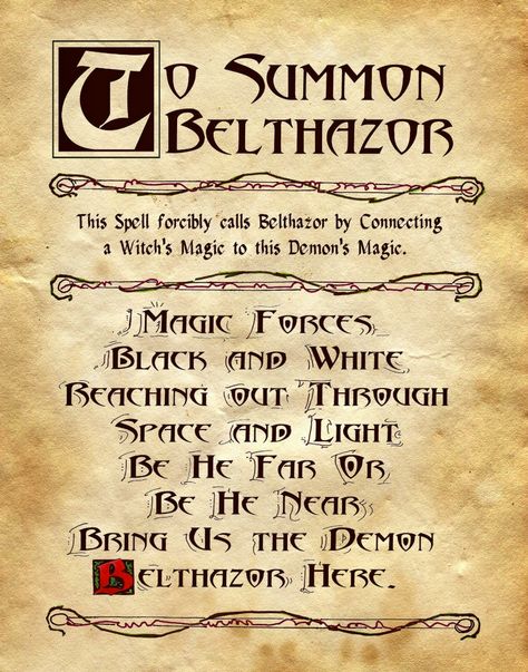 This spell forcibly calls Belthazor by connecting a witch's magic to this demon's magic Magic Forces Black and White Reaching out through Space and Light Be he far or Be he near Bring us the demon Belthazor here Feminine Herbs, Bill Dip, Witchy Rituals, Demon Spells, Lilith Symbol, Summoning Spirits, Summoning Spells, Charmed Spells, Dark Spells