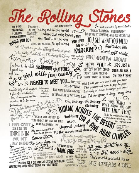 The Rolling Stones 16x20 Lyrics Print ...by Designs by Lea ;-) Rolling Stones Quotes, Rolling Stones Lyrics, Rolling Stones Songs, Rolling Stones Music, Rolling Stones Poster, Rock Room, Lyrics Tattoo, Chair Ideas, Song Lyric