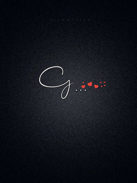 Gs Name Dp Love, G And S Letters Love, G Name Wallpaper, G Letter Wallpaper, G Name Dp, Letter G Tattoo, Font Tattoos, Diy Cards For Boyfriend, Heart Tattoos With Names