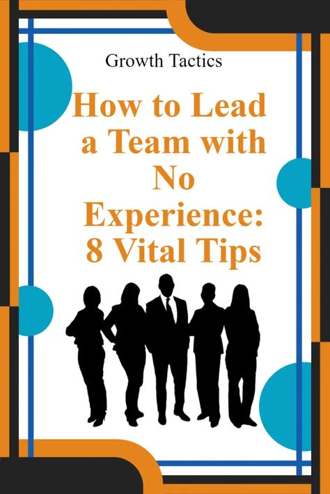 Learn how to lead a new team with no experience using these 8 vital tips. Don't panic, step into your role as a team leader with impact. Call Center Team Leader, How To Lead A Team, Team Leader Tips, Effective Leadership Skills, Management Skills Leadership, Effective Management, Good Leadership Skills, Leadership Strategies, Leadership Abilities