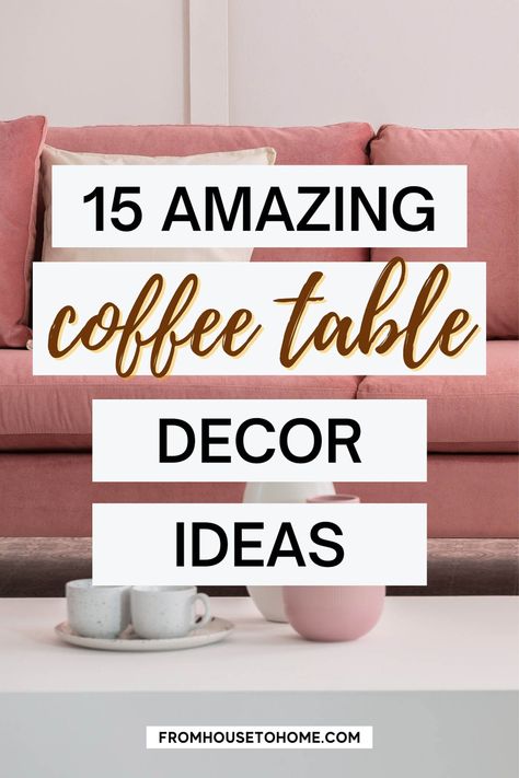 Need some inspiration for decorating your coffee table to make it look beautiful? Here are 15 tips on how you can style and design a gorgeous living room centerpiece. | My Living Room Mood Board Style Coffee Table Decorating Ideas, Coffee Table Vignettes Living Rooms, Deco For Coffee Tables, Coffee Table Scapes Ideas, Decorations For Coffee Table Ideas, Cocktail Table Decor Living Room Ideas, Coffee Table Decor Ideas Centerpieces, Table Decorations Coffee Tables, Style A Glass Coffee Table