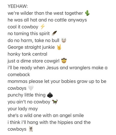 western instagram captions Western Instagram Bio Ideas, Bereal Instagram Captions, Country Selfie Captions, Boot Captions For Instagram, Don’t Care Instagram Captions, Western Selfie Captions, Cute Western Instagram Captions, Punchy Instagram Bio, Country Instagram Bios