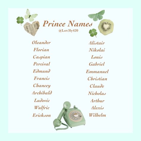 Poc Character Names, Names For Princes, Prince Names Ideas, Royalty Names Daughters, Names I Adore Aesthetic, Princely Names, Royalty Names, Prince Names, Y2k Names