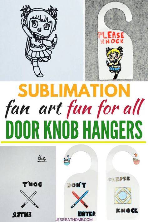 A vertical rectangular image with text in the middle that reads "sublimation fan art fun for all, door knob hangers" on top and bottom of the text are various pictures of  the door knob hangers in process and finished. Reversible Door Hanger, Door Hanger Ideas, Door Knob Hangers, Door Knob Hanger, Selling Crafts Online, Craft Presents, Diy Sublimation, Door Hangers Diy, Doorknob Hangers