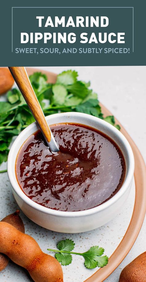 Tamarind Dipping Sauce - Full of Plants Indian Dipping Sauce Recipes, Tamarind Recipes Vegan, Tamarind Sauce Recipe, Tamarind Dipping Sauce, Tamarind Dressing, Tamarind Recipes, Thai Dipping Sauce, Recipes Sauces, Tamarind Fruit