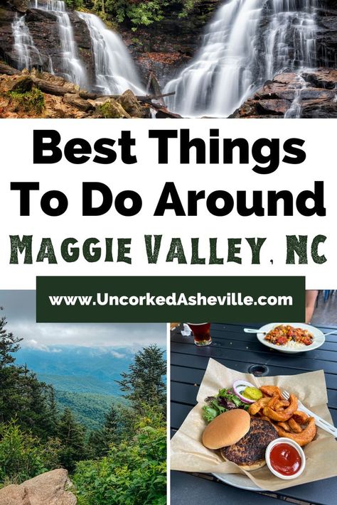 Best Things To Do In Maggie Valley, NC with image of double waterfall, blue and green cloudy mountains, and burger and fries on plate Things To Do In Maggie Valley Nc, Maggie Valley North Carolina Winter, Mars Hill North Carolina, Waynesville North Carolina Things To Do, Nc Mountain Vacation, Cherokee North Carolina Things To Do In, Lake Junaluska North Carolina, Smoky Mountain Hikes, North Carolina Winter