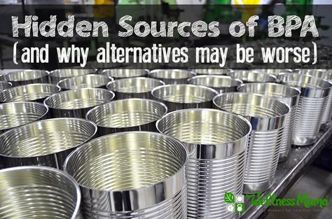 Hidden sources of BPA and why alternatives may be worse Hidden Sources of BPA (And Why You Should Care) Dental Sealants, Healthy Soda, Better Diet, Wellness Mama, Endocrine Disruptors, Canned Goods, Heart Problems, Health Articles, Natural Cleaning Products