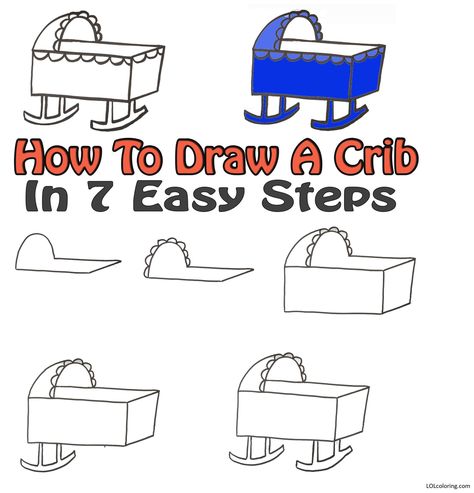 How To Draw A Crib With The Best Way 1 Lol Coloring Pages, Metal Crib, Lol Coloring, Wooden Cribs, Small Bed, Reference Images, Step By Step Drawing, Simple Shapes, Baby Cribs