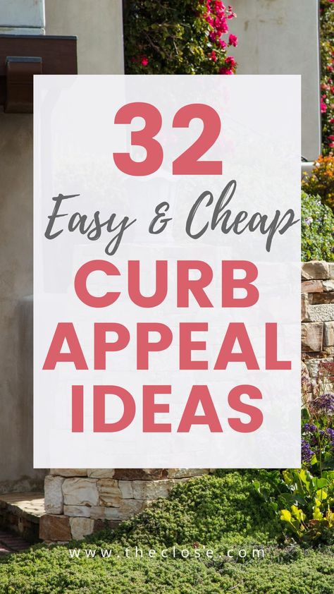 How long do you think it takes them to get a first impression of your listing? How your listing looks from the perspective of a passerby, is crucial to successful property marketing. In order to help agents from all walks of life get the most bang for their curb appeal buck, we put together this list of the best curb appeal ideas for every budget. #realestate #onabudget #easy #ideas #frontyard #exterior #DIY #entrance #cheap #entryway #makeover #lowmaintenance #theclose Inexpensive Curb Appeal, Curb Appeal Low Maintenance, Exterior Upgrades Curb Appeal, Small Home Curb Appeal Ideas, Exterior Entryway Ideas Curb Appeal, Street Appeal Ideas, Cheap Ways To Increase Curb Appeal, Front Yard Curb Appeal On A Budget Diy, How To Give Your House Curb Appeal