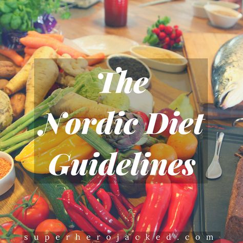 SHJ Diet Guide: The Nordic Diet – How To Eat Like A Viking Viking Diet Plan, European Diet, Viking Diet, Scandinavian Diet, Superhero Jacked, Nordic Diet, Viking Food, Nordic Recipe, Nordic Lifestyle