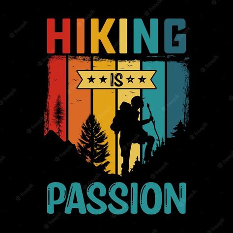 Premium Vector | Vector hiking t shirt design vector hiking t shirt graphic element adventure tshirts hiking retro Hiking T Shirt Design, Hiking Shirt Design, Hiking T Shirt, Dragon Wall Art, Bbq Shirt, Adventure Logo, T Shirt Design Template, Hiking Tshirt, Travel Tees