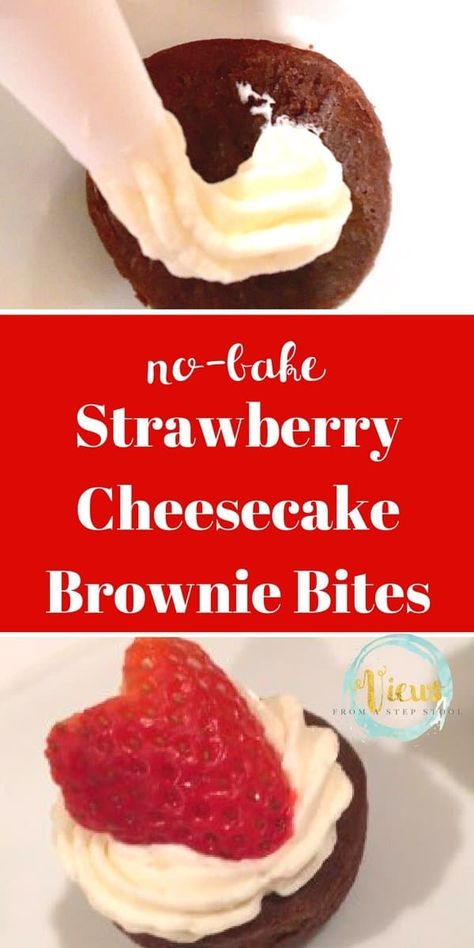 Cheesecake Brownie Bites, Brownie Cheesecake Bites, Mini Brownie Bites, Strawberry Cheesecake Bites, Strawberry Brownies, Cheesecake Brownie, Mini Brownies, Brownie Cups, Cheesecake Toppings