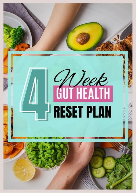 4 week gut health reset plan.pdf 4 Week Gut Protocol Meal Plan Week 1, The 4 Week Gut Protocol, Gut Protocol Meal Plan, Reset Meal Plan, 4 Week Gut Protocol, Gut Protocol, Health Reset, Gut Reset, Gut Health