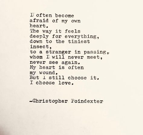 Forever. From my new series #fortheloveofinkandbeauty | Dm to purchase custom work! #christopherpoindexter | Instagram Christopher Poindexter Quotes, Write Your Own Book, Christopher Poindexter, Pillow Thoughts, Choose Love, S Quote, Powerful Words, Poetry Quotes, New Series