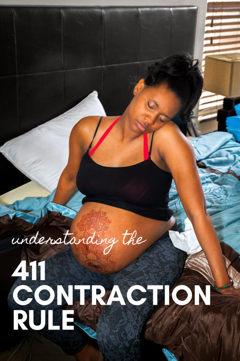 The 411 contractions rule is an easy way to know when to go to the hospital. Go to the hospital in active labor when each contraction is 4 minutes apart, 1 minute long, and has been going on for 1 hour. Holistic Pregnancy, Labor Pain Management, Pain Management Techniques, Holistic Fertility, Active Labor, Pregnancy Info, Holistic Remedies, Breastfeeding Tips, Living A Healthy Life