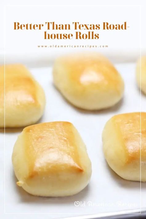 Better Than Texas Roadhouse Rolls - Old American Recipes Texas Rhodehouse Rolls, Small Batch Texas Roadhouse Rolls, Yeast Rolls Texas Roadhouse, Road House Rolls, Texas Road House Rolls, Texas Roadhouse Rolls Recipe, Roadhouse Rolls, Texas Roadhouse Rolls, Recipes Thanksgiving