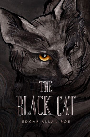 "The Black Cat" illustration by Lindsay Campbell Black Cat With Books Tattoo, Edgar Allen Poe Black Cat, The Black Cat Edgar Allan Poe, Edgar Allen Poe Art, Edgar Allan Poe Book Cover, Black Cat Dark Academia, Scary Black Cat Art, Gothic Stories, Black Cat Illustration