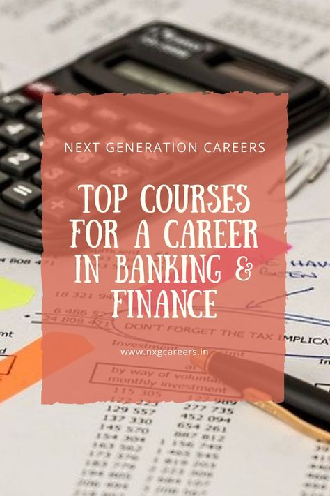 A list of top courses for a career in #banking and #finance Finance Courses, Banking And Finance, Bank Teller, Finance Career, Education In India, Bank Jobs, Job Career, Career Options, Dream Career