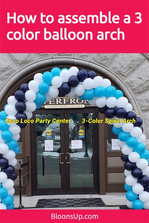 Can someone give me some direction on how to assemble the spiral arch? I have a balloon arch kit with balloons in three colors. --> Click the image to find out how to do this (with video). Three Color Balloon Arch, Balloon Arch Patterns 3 Colors, Rectangular Balloon Arch, Basic Balloon Arch, 3 Color Balloon Arch, Spiral Balloon Arch, Balloon Arch Tutorial, Ballon Business, Balloon Decorations Diy Tutorials