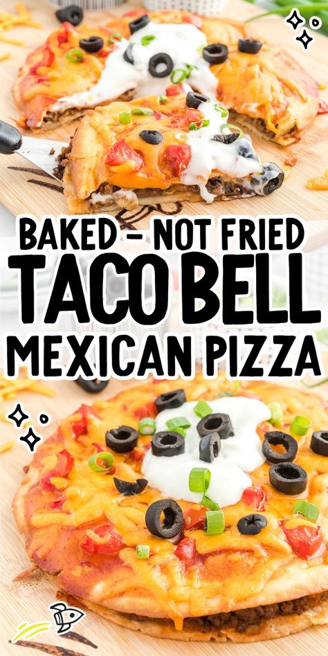 Mexican Recipes For Two, Pizza Tacos Recipes, Taco Alternatives, Taco Bell Pizza Copycat, School Mexican Pizza Recipe, Home Made Pizza Recipe, Healthy Mexican Pizza, Copycat Mexican Pizza, Taco Bell Mexican Pizza Recipe Copycat