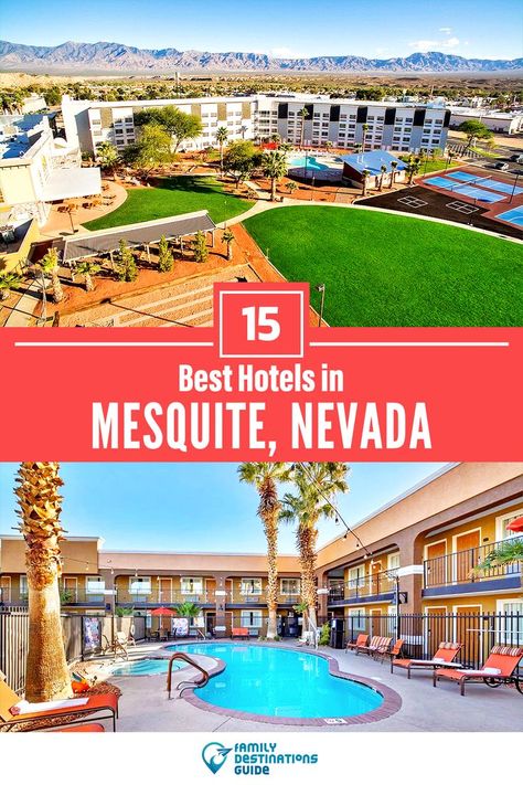 8 Best Hotels in Mesquite, NV Mesquite Nevada, Family Destinations, Luxury Retreats, Budget Hotel, Romantic Getaway, Business Trip, Luxury Hotels, Romantic Getaways, Business Travel